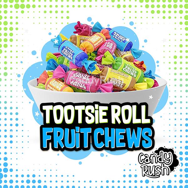 Tootsie Roll Fruit Chews Mix - 5 Flavors - Candy Rush